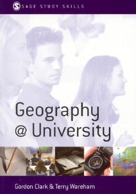 Geography at University: Making the Most of Your Geography Degree and Courses