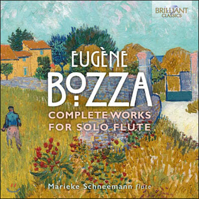 Marieke Schneeman  :  ÷Ʈ ǰ  (Eugene Bozza: Complete Works for Solo Flute)