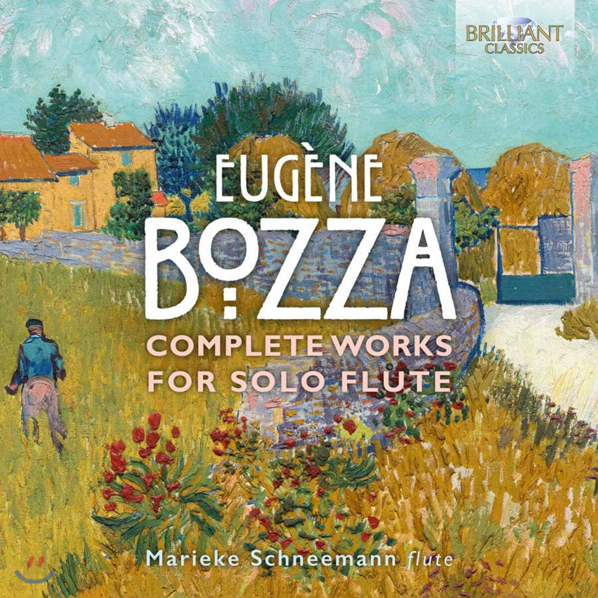 Marieke Schneeman 유진 보차: 독주 플루트 작품 전집 (Eugene Bozza: Complete Works for Solo Flute)