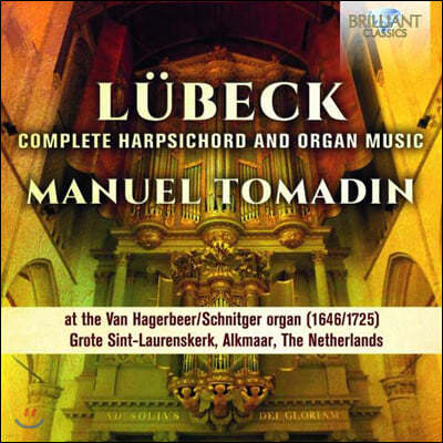 Manuel Tomadin Ʈ : ڵ  ǰ  Vincent Lubeck: Complete Harpsichord and Organ Music)