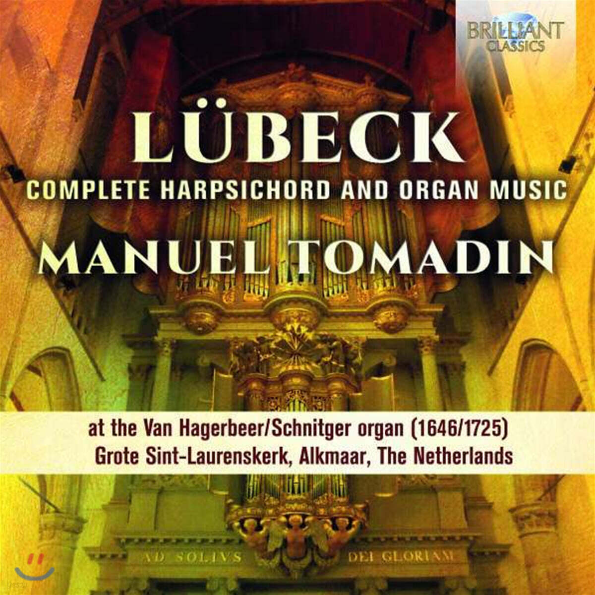Manuel Tomadin 빈센트 뤼벡: 하프시코드와 오르간 작품 전집 Vincent Lubeck: Complete Harpsichord and Organ Music)
