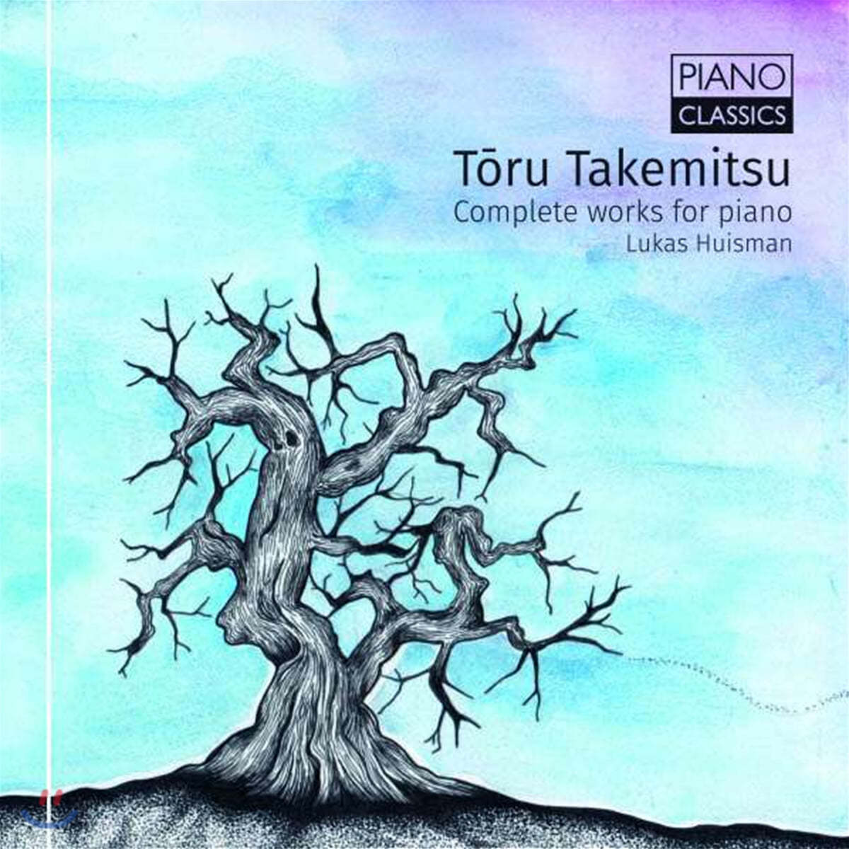 Lukas Huisman 타케미츠 토루: 피아노 작품 전곡 (Takemitsu Toru: Complete Works for Piano)