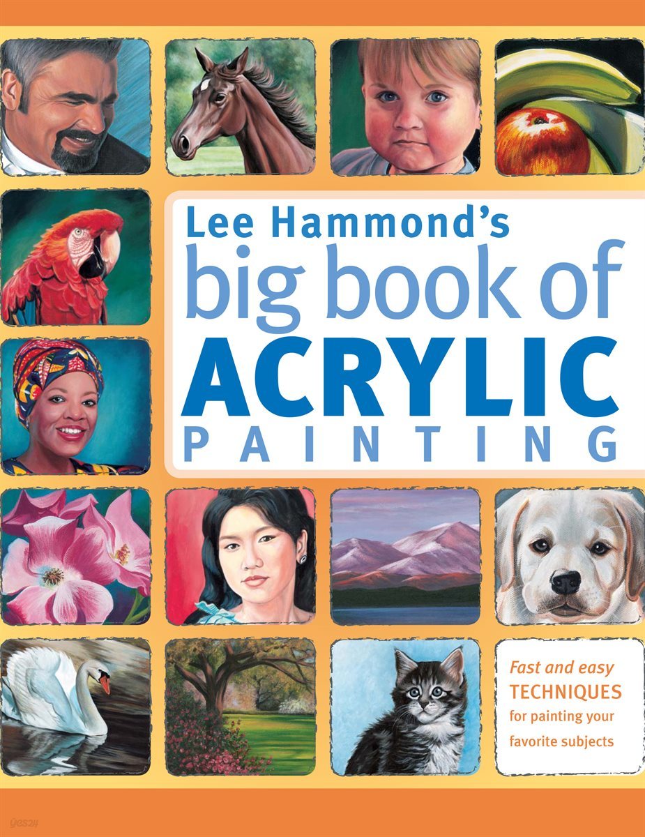 Lee Hammond&#39;s Big Book of Acrylic Painting