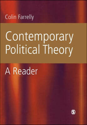 Contemporary Political Theory: A Reader