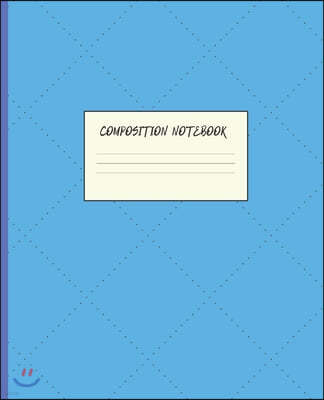 Composition Notebook: BLUE FAUX STITCHED DOTS TRIANGLE GEOMETRIC DESIGN COVER - 100 Pages - 7.5 x 9.25" WIDE-RULED PAGES - WORKBOOK, JOURNAL