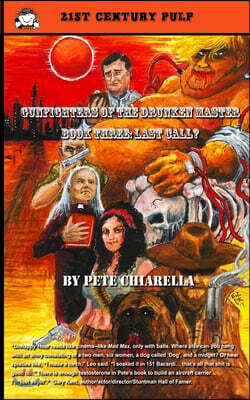 Gunfighters of the Drunken Master: Book III: Last Call?