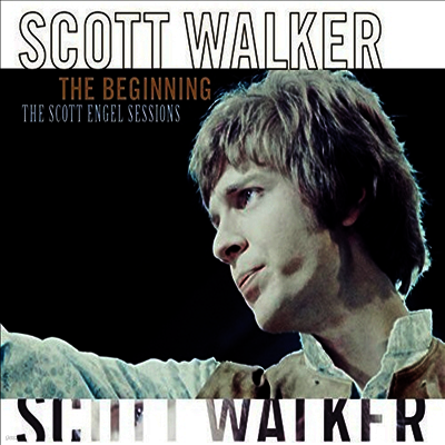 Scott Walker — Beginning: Scott Engel Sessions 앨범 커버