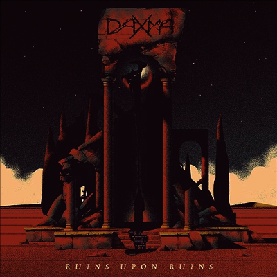 Daxma — Ruins Upon Ruins 앨범 커버
