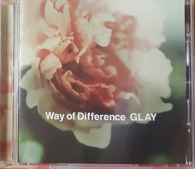 GLAY - Way of difference