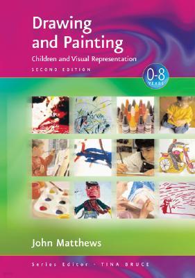 Drawing and Painting: Children and Visual Representation