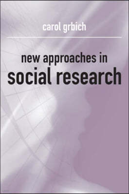 New Approaches in Social Research