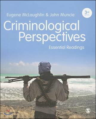 Criminological Perspectives: Essential Readings