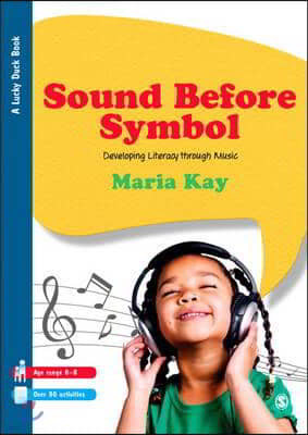 Sound Before Symbol