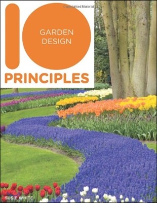 10 Principles of Garden Design
