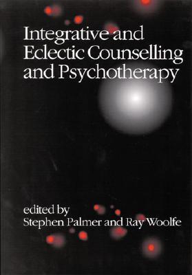 Integrative and Eclectic Counselling and Psychotherapy