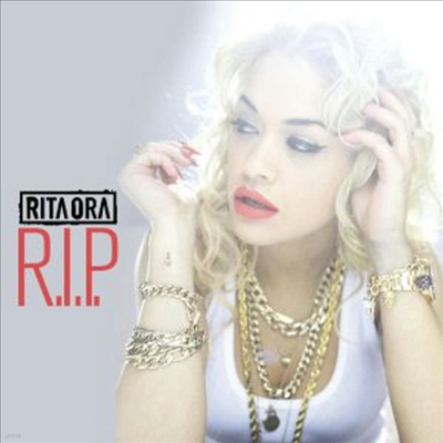 Rita Ora Feat Tinie Tempa - R.I.P. (Single)