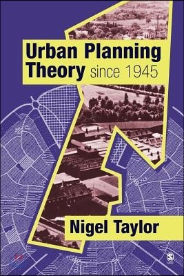 Urban Planning Theory Since 1945