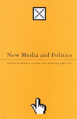 New Media and Politics