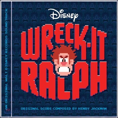 Wreck-It Ralph (주먹왕 랄프) OST