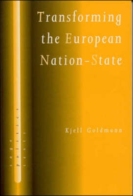 Transforming the European Nation-State: Dynamics of Internationalization