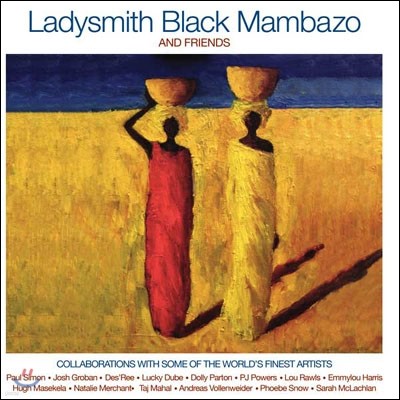 Ladysmith Black Mambazo - And Friends