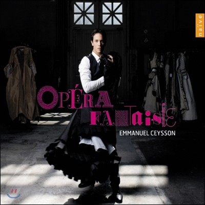 Emmanuel Ceysson    Ƹ (Opera Fnataisie)