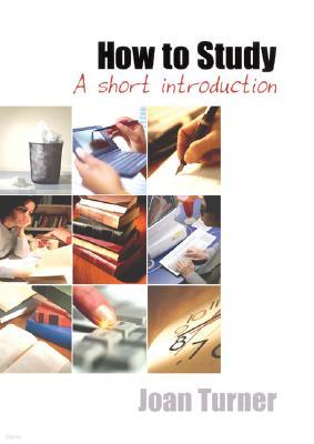 How to Study: A Short Introduction