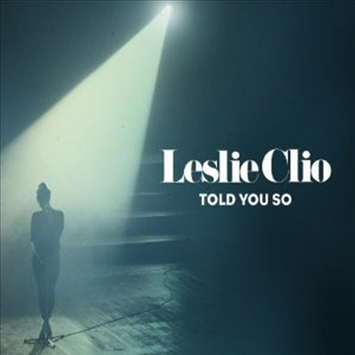 Leslie Clio - Told You So (2-Track) (Single)