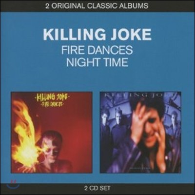 Killing Joke - 2 Original Classic Albums (Fire Dances + Night Time)