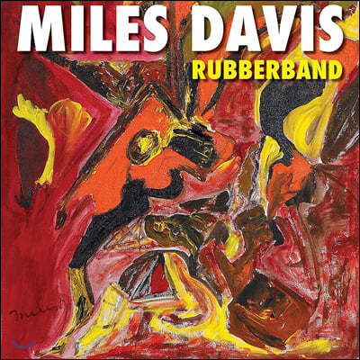 Miles Davis ( ̺) - Rubberband