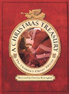 A Christmas Treasury: The Children's Classic Edition