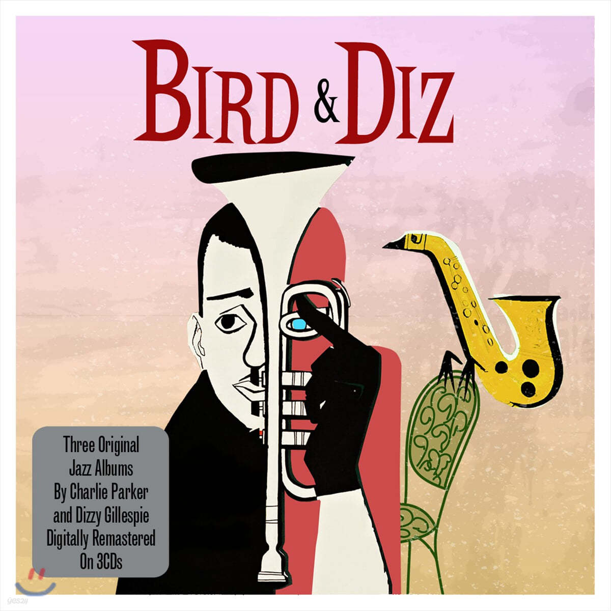 Dizzy Gillespie &amp; Charlie Parker (찰리 파커 &amp; 디지 길레스피) - Bird and Diz: 3 Original Jazz Albums