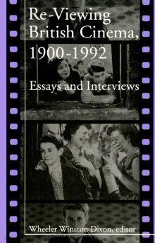 Re-Viewing British Cinema, 1900-1992 (Paperback) 