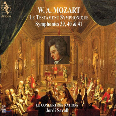 Jordi Savall Ʈ:  39, 40, 41 `` -   (Mozart: Le Testament Symphonique)