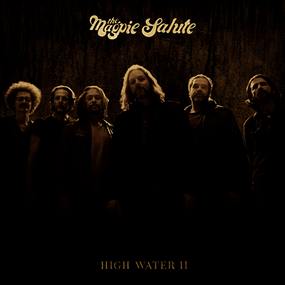 Magpie Salute — High Water II 앨범 커버