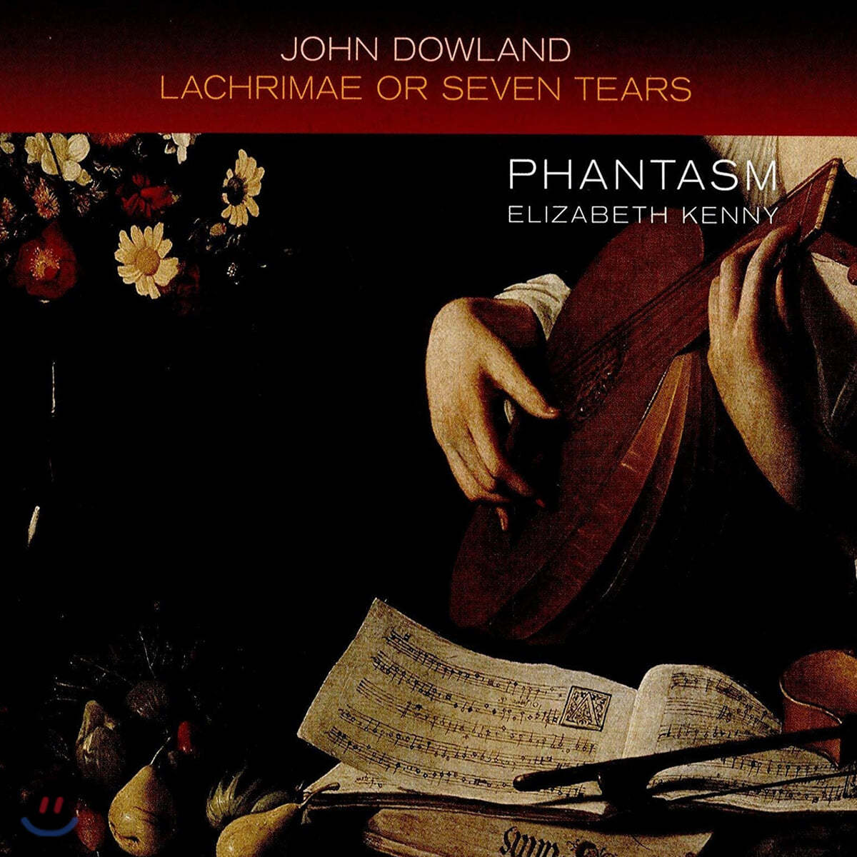 Phantasm 존 다울랜드: 라크리메 혹은 일곱 곡의 슬픈 선율 (John Dowland: Lachrimae or Seven Tears)