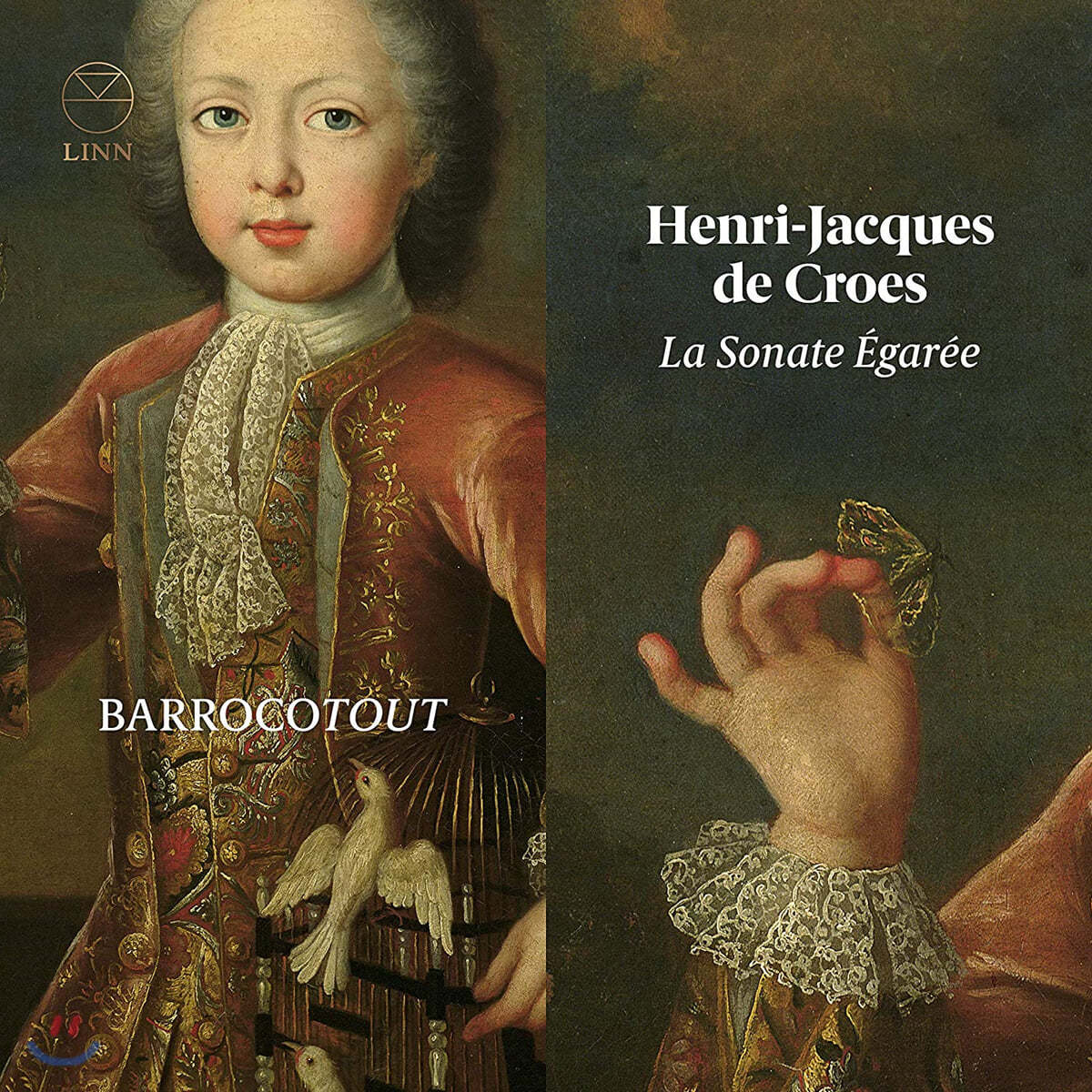 BarrocoTout 앙리-자크 드 크로스: 6개의 트리오 소나타 Op. 5 (Henri-Jacques de Croes: La Sonate Egaree)