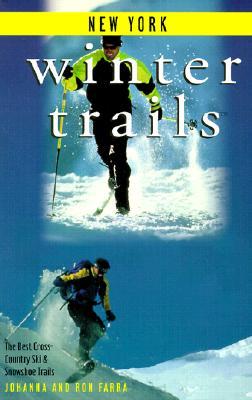 Winter Trails New York: The Best Cross-Country Ski & Snowshoe Trails