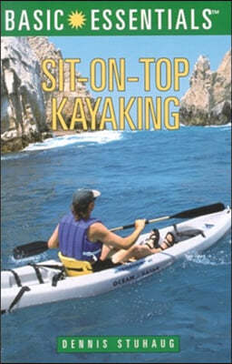 Basic Essentials Sit-On-Top Kayaking