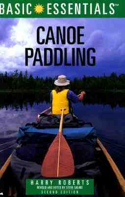 Basic Essentials Canoe Paddling, 2nd