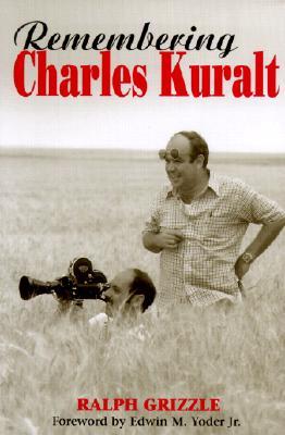 Remembering Charles Kuralt