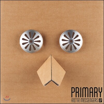 프라이머리 (Primary) - Primary and the Messengers LP