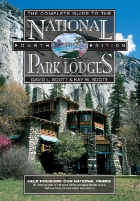 The Complete Guide to the National Park Lodges