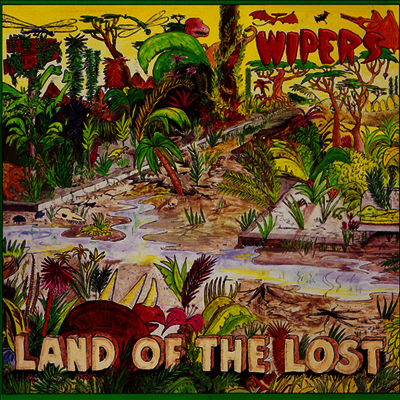 Wipers — Land Of The Lost 앨범 커버