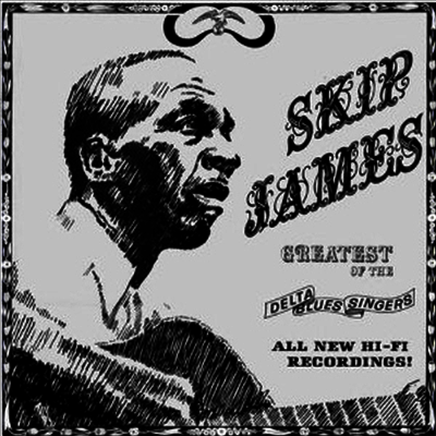 Skip James - Greatest Of The Delta Blues Singers (180G)(LP)