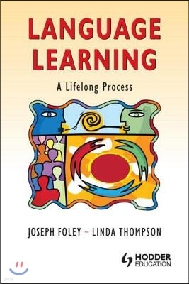 Language Learning: A Lifelong Process