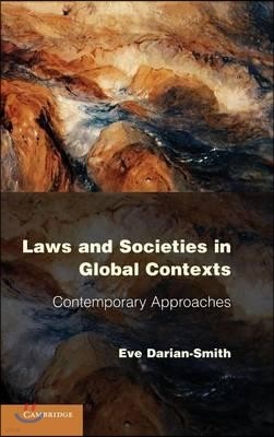 Laws and Societies in Global Contexts: Contemporary Approaches