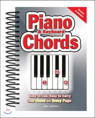 Piano & Keyboard Chords: Easy-To-Use, Easy-To-Carry, One Chord on Every Page