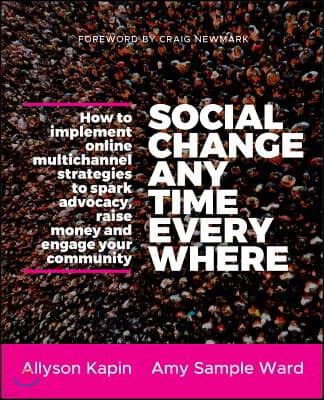 Social Change Anytime Everywhe