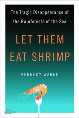 Let Them Eat Shrimp